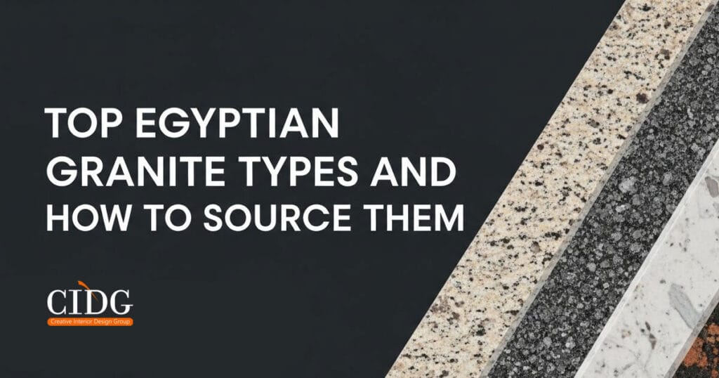 Top Egyptian Granite Types